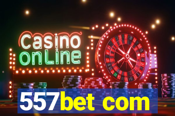 557bet com